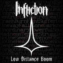 Infliction (PL) : Low Distance Boom